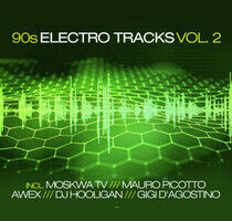 V/A - 90s Electro Tracks Vol.2