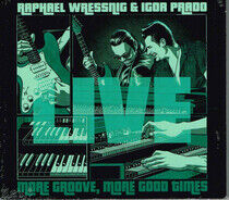 Wressnig, Raphael & Igor - Live