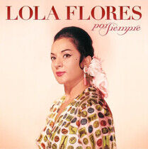 Flores, Lola - Por Siempre Lola