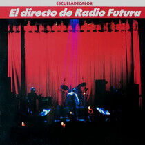 Radio Futura - El Directo De Radio..