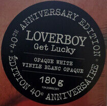 Loverboy - Get Lucky (40th..