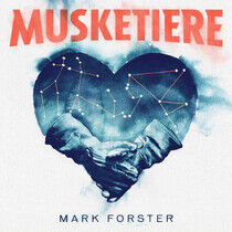Forster, Mark - Musketiere