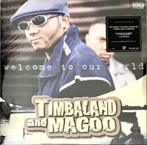 Timbaland & Magoo - Welcome To.. -Reissue-
