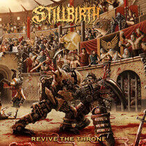 Stillbirth - Revive the Throne -Digi-