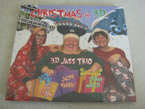 Three D Jazz Trio - Christmas In 3d