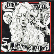 Dahl, Jeff - All My Friends Are Crows