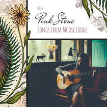 Wren, Mary Lynn - Pink Stone - Songs From Moose Lodge