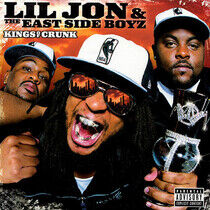 Lil Jon & the Eastside Bo - Kings of Crunk