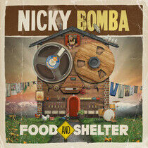 Bomba, Nicky - Food and Shelter