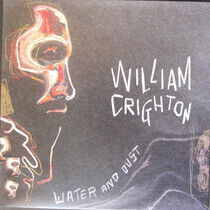 Crighton, William - Water and Dust