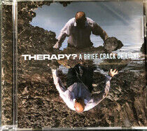 Therapy? - A Brief Crack.. -Reissue-