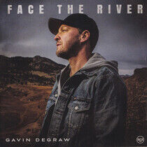 Degraw, Gavin - Face the River