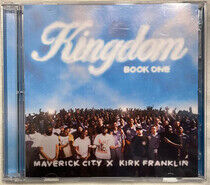 Maverick City X Kirk Fran - Kingdom Book One