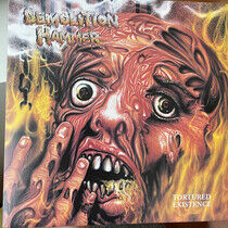 Demolition Hammer - Tortured Existence -Ltd-