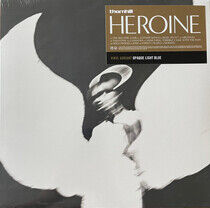 Thornhill - Heroine -Coloured-