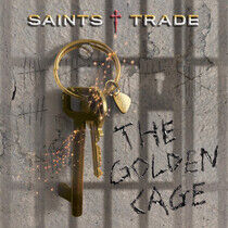 Saints Trade - Golden Cage