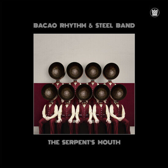 Bacao Rhythm & Steel Band - Serpent\'s Mouth