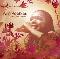 Peebles, Ann - Brand New Classics