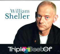 Sheller, William - Triple Best of