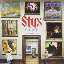 Styx - Babe: the Collection