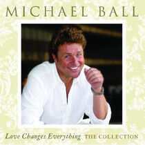 Ball, Michael - Love Changes Everything
