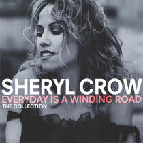 Crow, Sheryl - Everyday is a Winding..