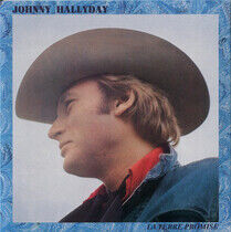 Hallyday, Johnny - La Terre Promise -Ltd-