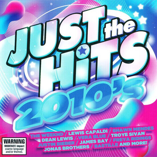 V/A - Just the Hits: 2010\'s