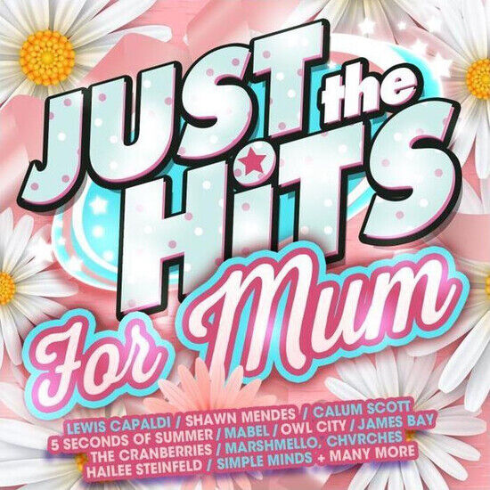 V/A - Just the Hits - For Mum