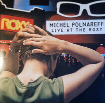 Polnareff, Michel - Live At the Roxy -Hq-