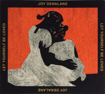 Denalane, Joy - Let Yourself Be.. -Ltd-