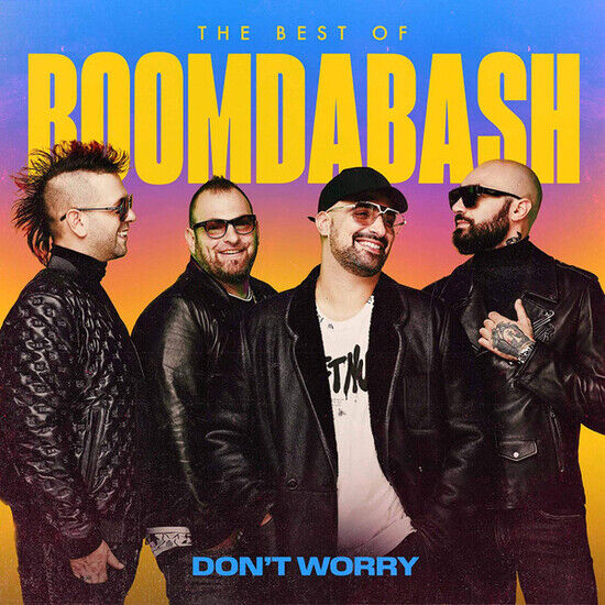 Boomdabash - Don\'t Worry Best of