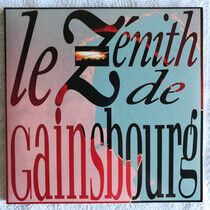 Gainsbourg, Serge - Le Zenith De Gainsbourg