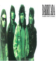 Barricada - Pasion Por El Ruido