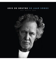 Bruyne, Kris De - 50 Jaar Songs -Het..