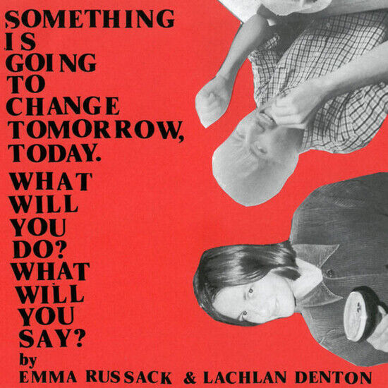 Russack, Emma & Lachlan D - Something is Going To..