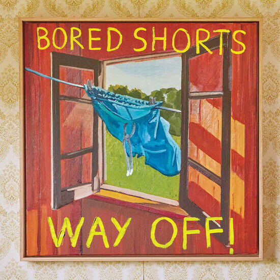 Bored Shorts - Way Off! -Coloured-