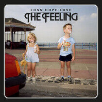 Feeling - Loss. Hope. Love.