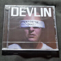 Devlin - Eyes For the Blind