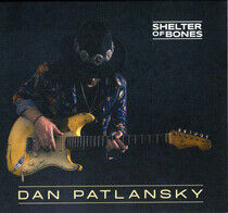 Patlansky, Dan - Shelter of Bones