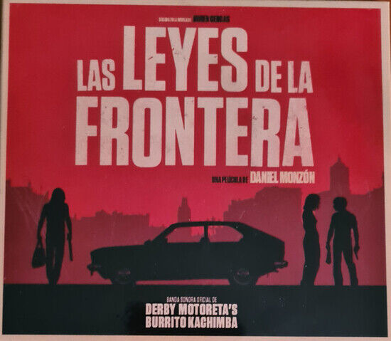Derby Motoreta\'s Burrito Kachimba - Las Leyes De La Frontera