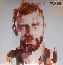Flannery, Mick - Red To Blue -Coloured-