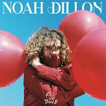Dillon, Noah - Kill the Dove -Coloured-