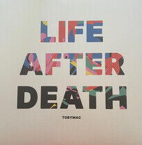 Tobymac - Life After Death