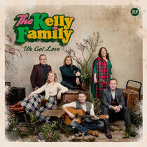 Kelly Family - We Got Love -Reissue-
