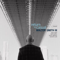 Smith, Walter -Iii- - Return To Casual