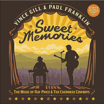 Gill, Vince & Paul Frankl - Sweet Memories: the..