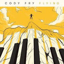 Fry, Cody - Flying