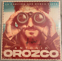 Orozco, Antonio - La Cancion Que Nunca V...
