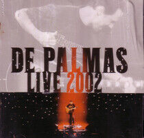 Palmas, Gerald De - Live 2002